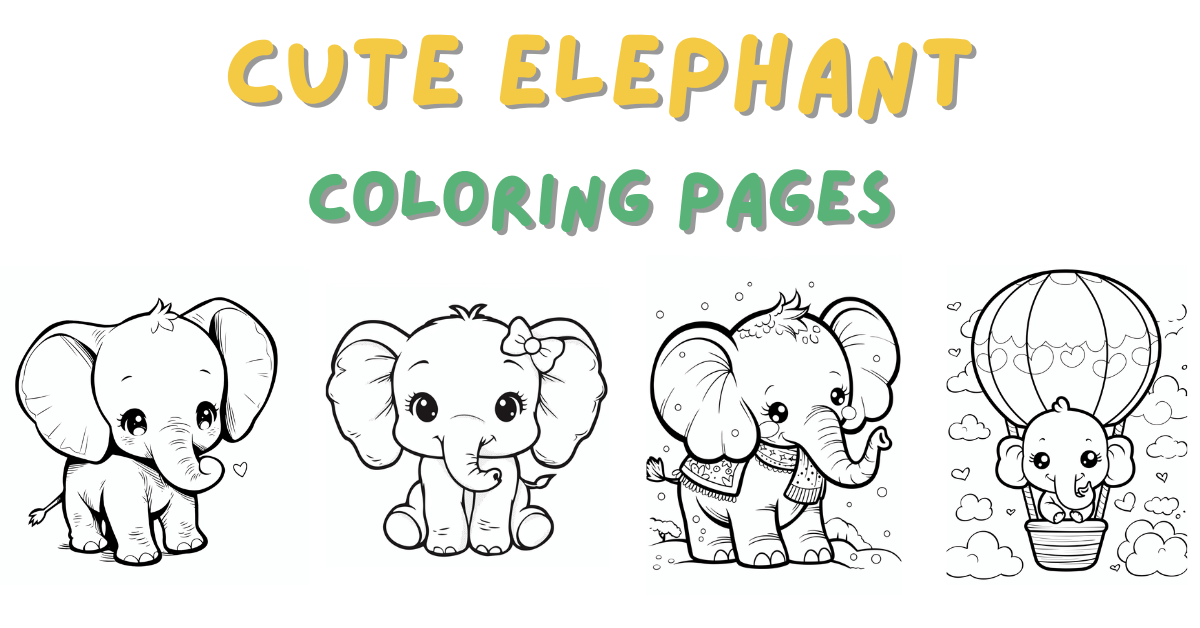 Cute Elephant Coloring Pages: Free PDF Printables