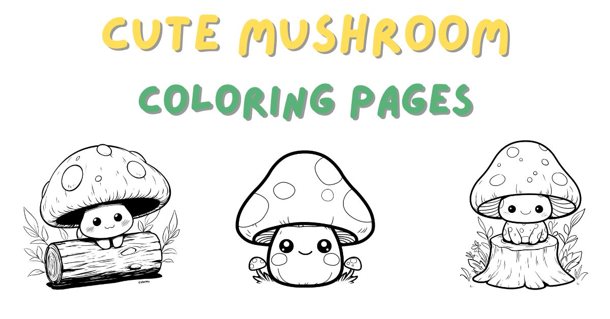 Cute Mushroom Coloring Pages: Free PDF Printables